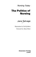 Front cover of Politics of Nursing (Nursing Today) by Jane Salvage