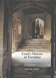 Front cover of God's House at Ewelme by John A. A. Goodall