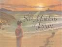 Front cover of The Sea Maidens of Japan by Lili Bell