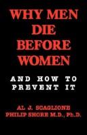 Cover of Why Men Die Before Women and How to Prevent It by Al J. Scaglione