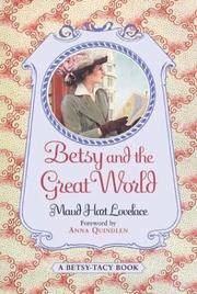 Cover of Betsy and the Great World (Betsy-Tacy #9) by Maud Hart Lovelace