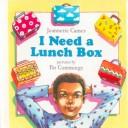 Cover of I Need a Lunch Box by Jeannette Caines