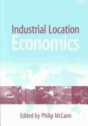 Front cover of Industrial Location Economics by Philip McCann