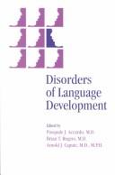 Front cover of Disorders of language development by Pasquale J. Accardo