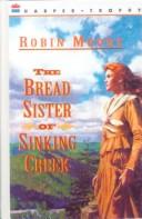 Front cover of The Bread Sister of Sinking Creek by Robin Moore