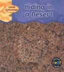 Cover of Hiding in a Desert (Whitehouse, Patricia, Animal Camouflage.) by Patricia Whitehouse