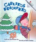 Front cover of Carlitos Friolento/Chilly Charlie by Dana Meachen Rau