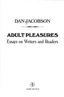 Cover of Adult Pleasures by Dan Jacobson