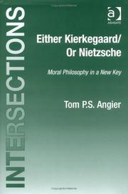 Cover of Either Kierkegaard/or Nietzsche by Tom P. S. Angier