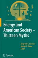 Front cover of Energy and American society, thirteen myths by Benjamin K. Sovacool
