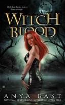Cover of Witch Blood (Elemental Witches, Book 2) by Anya Bast
