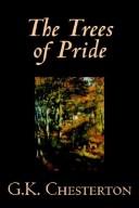 Front cover of The Trees of Pride by Gilbert Keith Chesterton