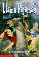 Cover of Llama Pajamas by Susan Clymer
