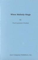 Cover of When Malindy sings by Paul Laurence Dunbar