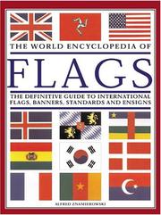 Front cover of The World Encyclopedia of Flags by Alfred Znamierowski