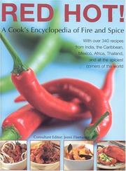 Front cover of Red Hot! A Cook's Encyclopedia of Fire and Spice by Jenni Fleetwood