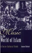 Front cover of Music in the world of Islam by Amnon Shiloah