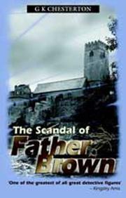 Cover of The scandal of Father Brown by Gilbert Keith Chesterton