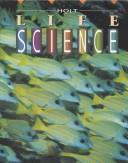Cover of Holt Life Science by Henry Holt & Company LLC