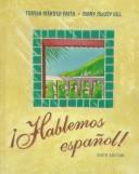 Front cover of Hablemos Espanol! by Teresa Mendez-Faith