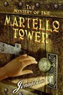 Front cover of The Mystery of the Martello Tower by Jennifer Lanthier