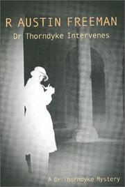 Front cover of Dr. Thorndyke intervenes by R. Austin Freeman