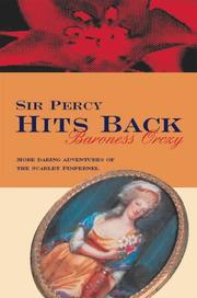 Cover of Sir Percy hits back by Emma Orczy