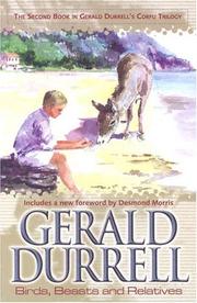 Cover of Birds, beasts and relatives by Gerald Malcolm Durrell