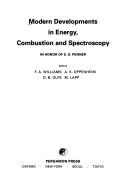 Front cover of Modern developments in energy, combustion and spectroscopy by S. S. Penner