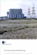 Front cover of The Restructuring of British Energy: Hc 943, Session 2005-2006 by John Bourn
