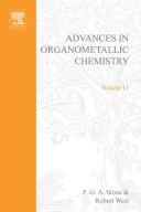 Cover of Advances in Organometallic Chemistry, Vol. 11 by F. Gordon A. Stone
