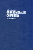 Cover of Advances in Organometallic Chemistry, Vol. 32 by F. Gordon A. Stone