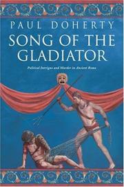 Front cover of The Song of the Gladiator by P. C. Doherty