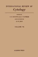 Front cover of INTERNATIONAL REVIEW OF CYTOLOGY V75, Volume 75 by Unknown
