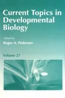 Front cover of Current Topics in Developmental Biology by Roger A. Pedersen