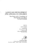 Front cover of Language Development and Aphasia in Children by W. Rieber