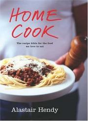 Front cover of Home Cook by Alastair Hendy
