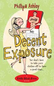 Front cover of Decent Exposure (Little Black Dress) by Phillipa Ashley