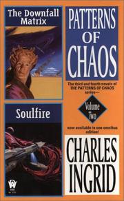 Front cover of The patterns of chaos by Charles Ingrid