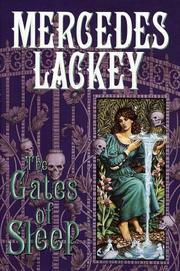 Front cover of The Gates of Sleep by Mercedes Lackey