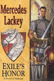 Front cover of Exile's Honor (Heralds of Valdemar - Prequel #1) by Mercedes Lackey
