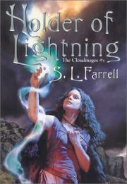 Cover of Holder of Lightning (The Cloudmages, Book 1) by S. L. Farrell