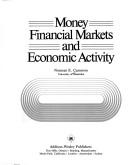 Front cover of Money, Financial Markets and Economic Activity by Norman E. Cameron