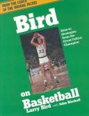 Cover of Bird on Basketball by Bird, Larry