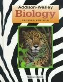 Front cover of Addison-Wesley biology by Bernice E. Essenfeld