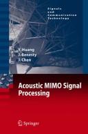 Front cover of Acoustic Mimo Signal Processing by Yiteng Huang