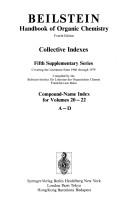 Front cover of Beilstein Handbook of Organic Chemistry, Fourth Edition / Beilsteins Handbuch Der Organischen Chemie, 4. Auflage Supplement 5 Fifth Supplementary Seri by Unknown