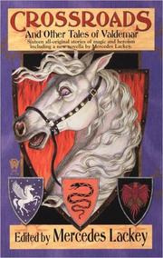 Front cover of Crossroads and Other Tales of Valdemar (Tales of Valdemar #3) by Mercedes Lackey