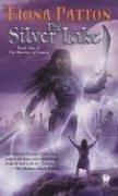 Cover of The silver lake by Fiona Patton