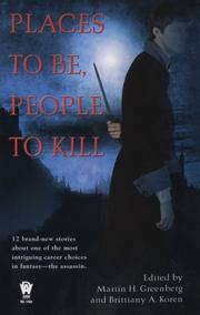 Cover of Places to Be, People to Kill by Martin H. Greenberg